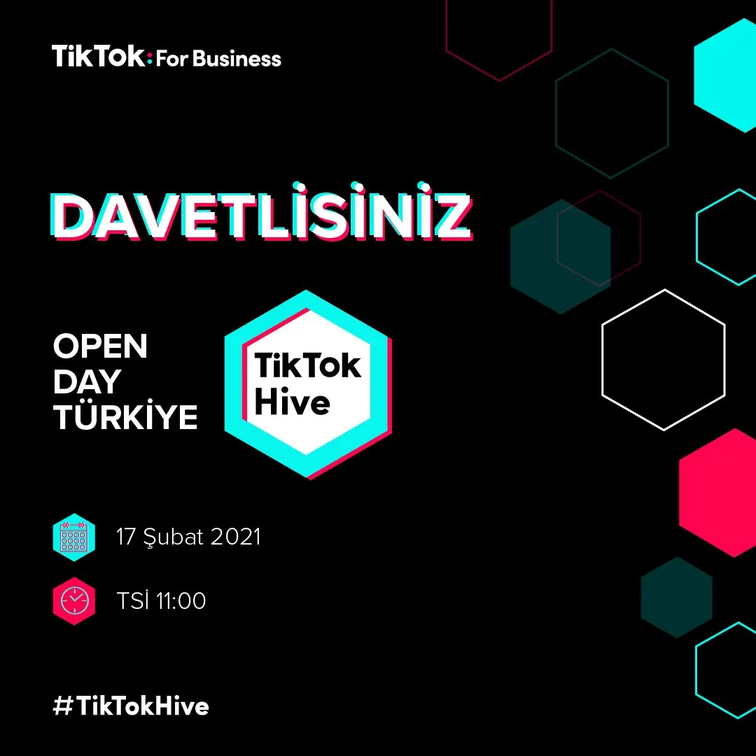 TikTok Open Day Türkiye davetiyesi, 17 Şubat 2021
